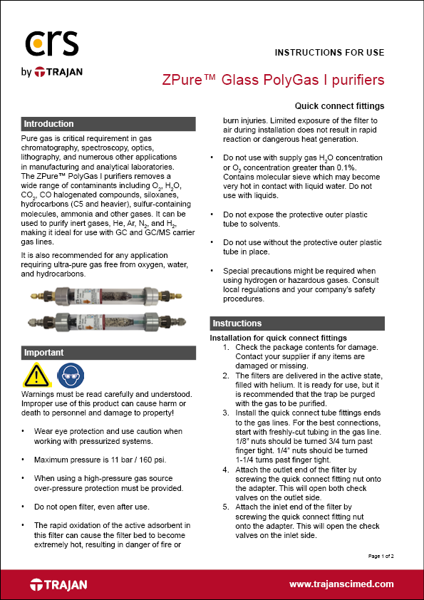 Instructions for use - ZPure™ Glass PolyGas I purifiers with quick connect fittings