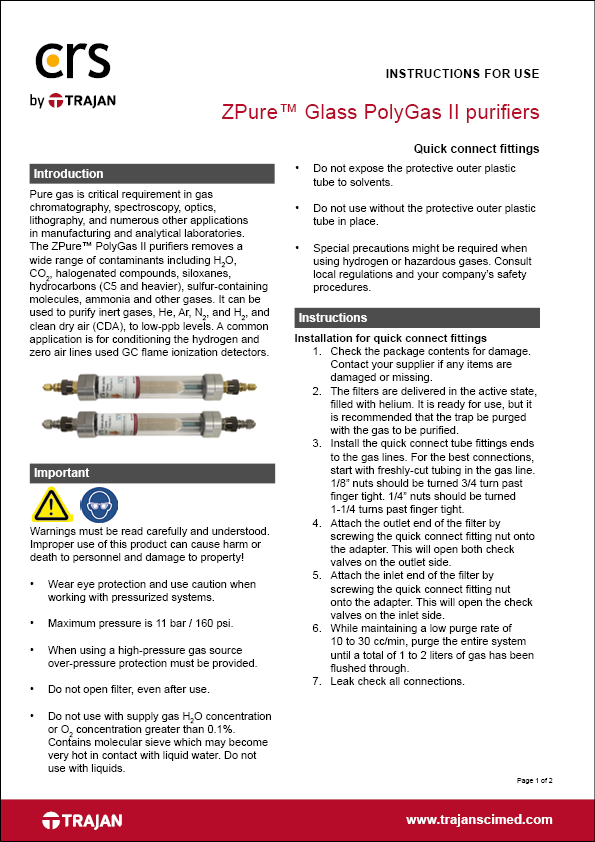 Instructions for use - ZPure™ Glass PolyGas II purifiers with quick connect fittings