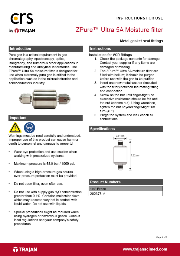 Instructions for use - ZPure™ Ultra 5A Moisture filter with metal gasket seal fittings